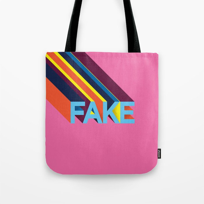 FAKE Tote Bag