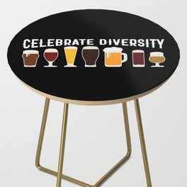 Funny Celebrate Diversity Beer Side Table