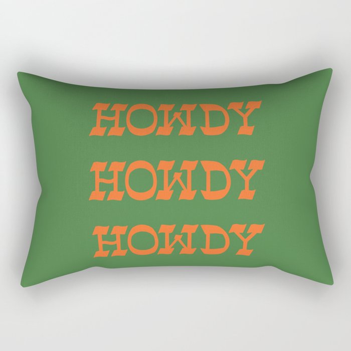 Howdy Howdy!  Green and Orange Rectangular Pillow