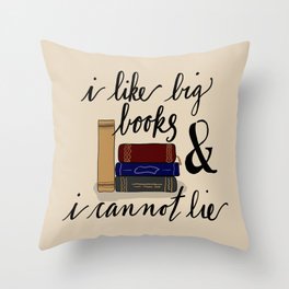 I Like Big Books Throw Pillow