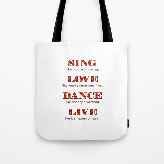 SING LOVE DANCE LIVE Tote Bag