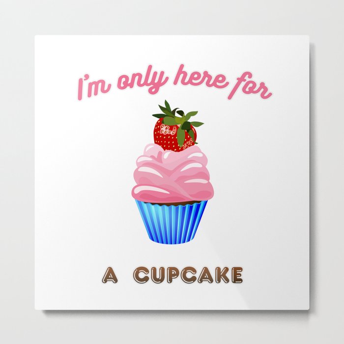 Cupcake for a sweet tooth Metal Print