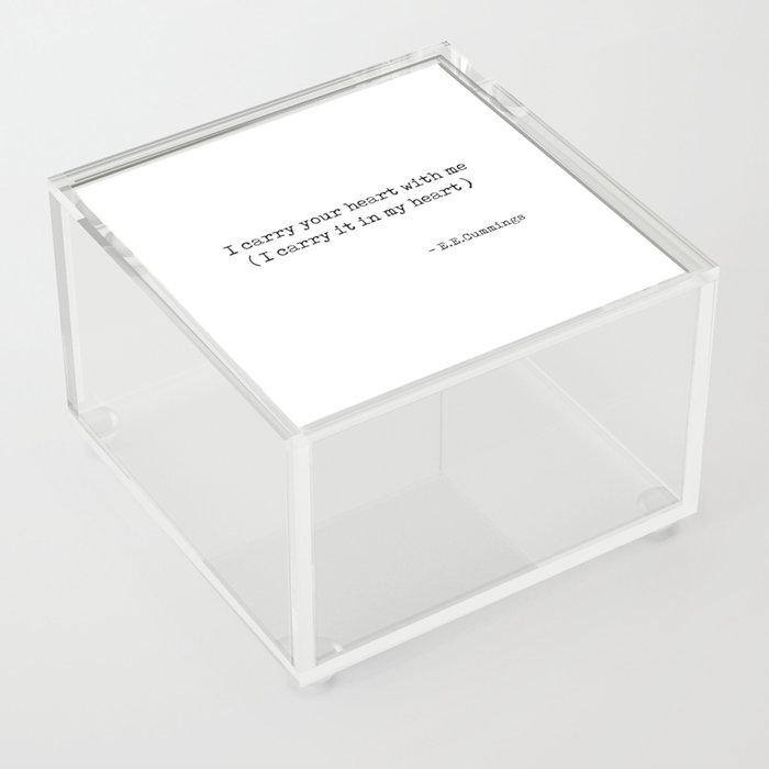 I carry your heart with me - E E Cummings Poem - Minimal, Literature Quote Print 2 - Typewriter Acrylic Box