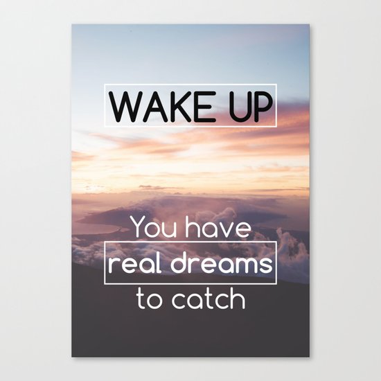 Motivational - Wake Up! - Motivation Canvas Print