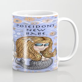 Poseidon's New Mermaid Babe Coffee Mug