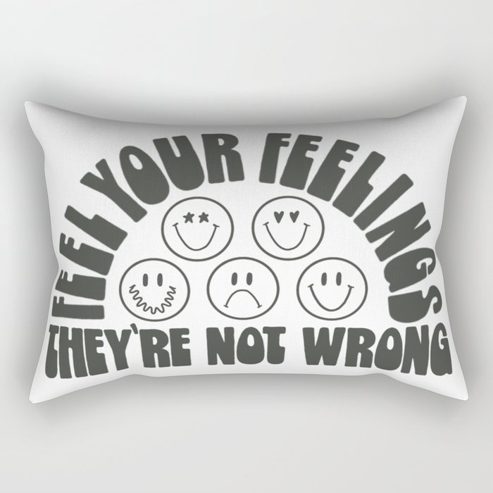 Feel Your Feelings Rectangular Pillow