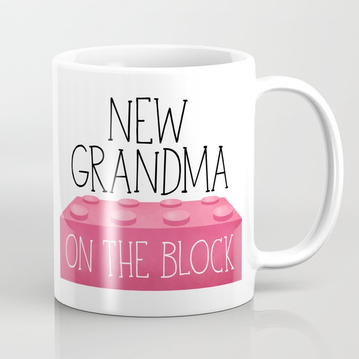 New Grandma On The Block Coffee Mug