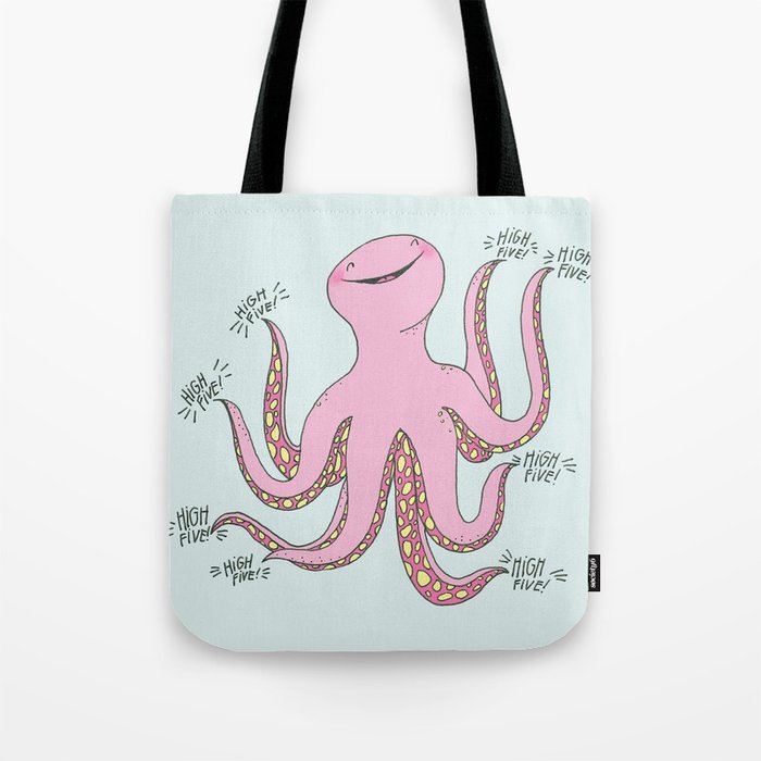 High-Five-topus! - Octopus Humor Illustration Tote Bag