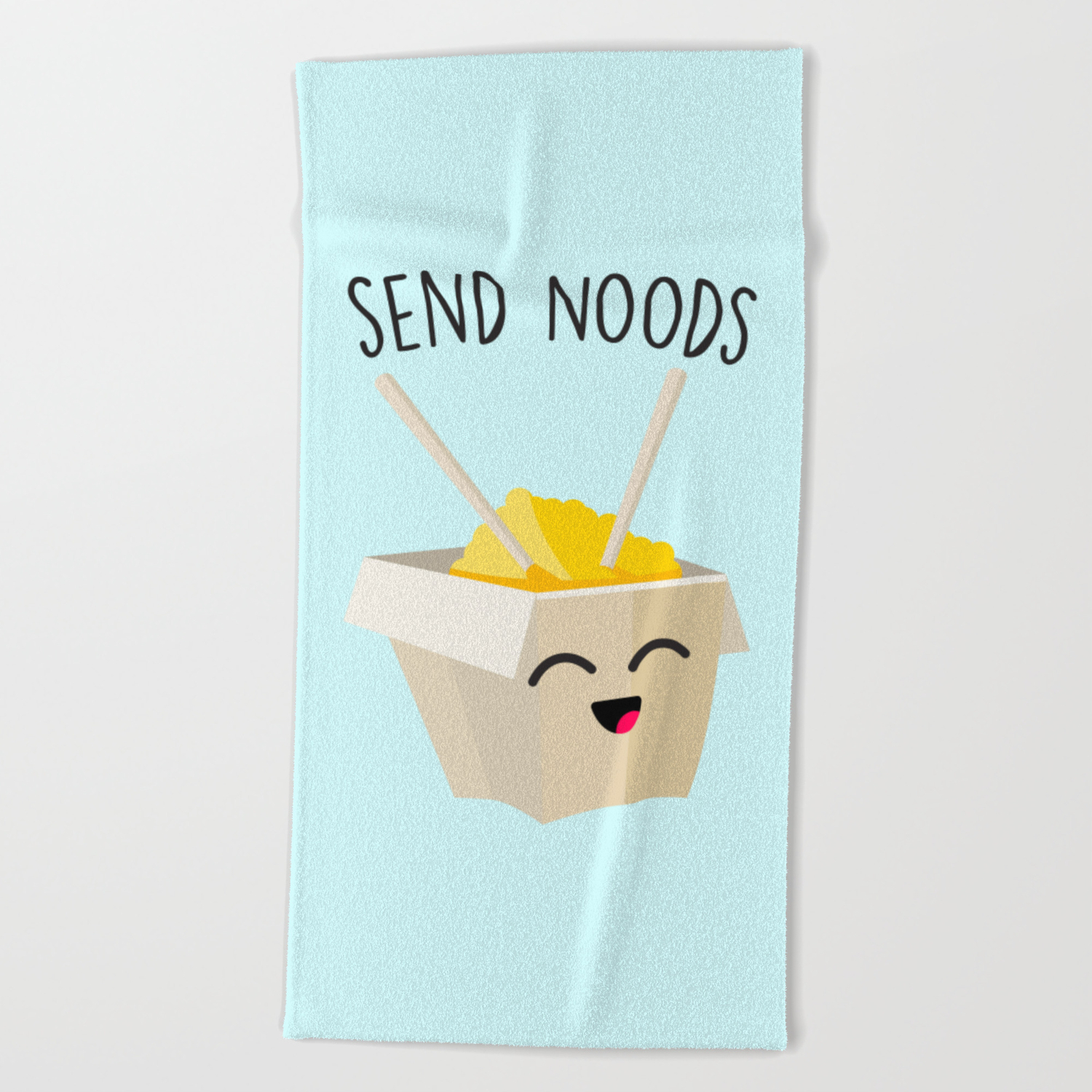 Send Noods Funny Cute Quote Beach Towel By Streetstyle Society6