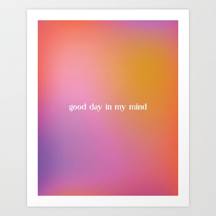 Good Days, SZA Inspired Gradient Art Print