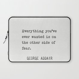 George Addair quote Laptop Sleeve