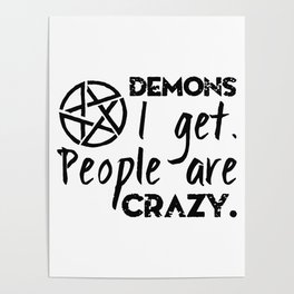 Demons I get Poster