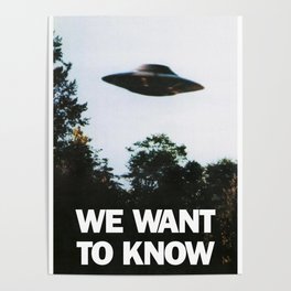 We want to know (UFO) Poster