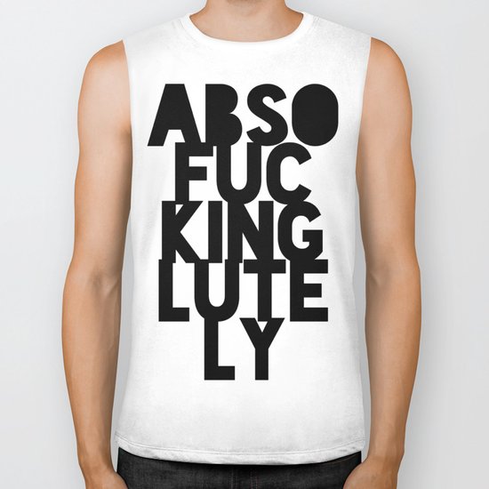 Abso....lutely! Biker Tank