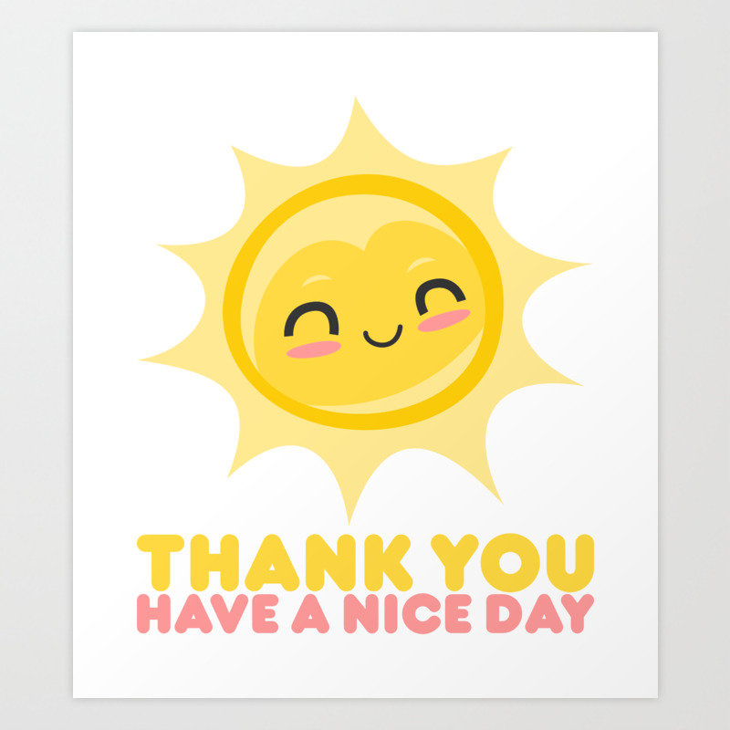 Have A Nice Day Картинки Красивые