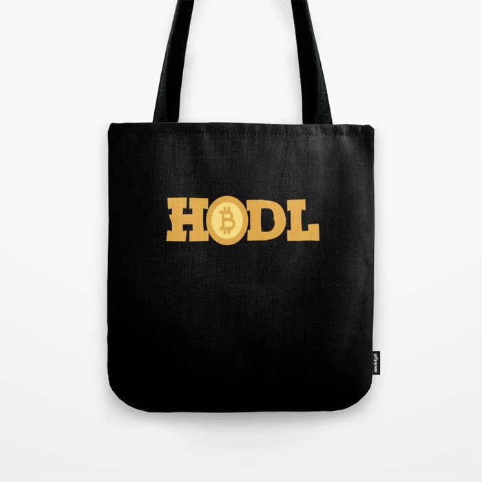 Crypto Hodl - Funny invest design Tote Bag