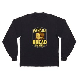 Banana Bread Recipe Chocolate Chip Nuts Vegan Long Sleeve T-shirt