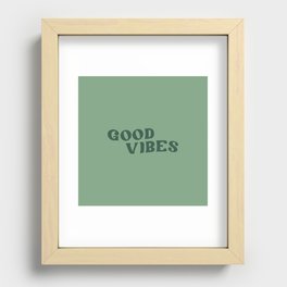 Good Vibes 2 sage Recessed Framed Print