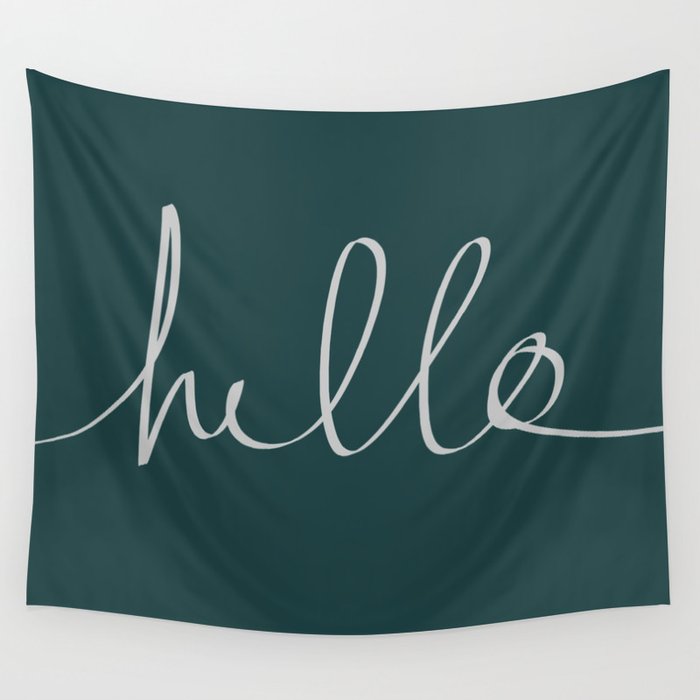 Hello x Dark Turquoise Wall Tapestry