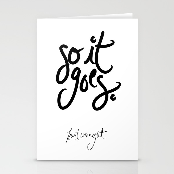 So It Goes Kurt Vonnegut Stationery Cards By Shainaanderson Society6