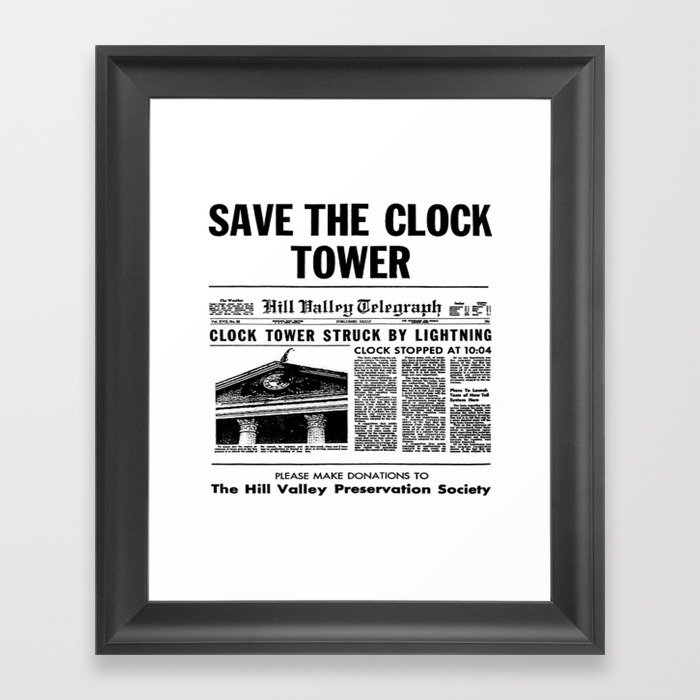 Save the Clock Tower Framed Art Print