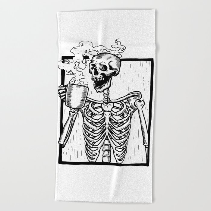 https://ctl.s6img.com/society6/img/9Y57giXTUhSWv2VUFhqBP_X6fjk/w_700/beach-towels/large/front/~artwork,fw_3700,fh_7400,fx_-915,fy_461,iw_5397,ih_6477/s6-original-art-uploads/society6/uploads/misc/fb135f374a2c49de80ef57d48a047596/~~/skeleton-drinking-a-cup-of-coffee-beach-towels.jpg