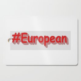 "#European" Cute Design. Buy Now Cutting Board