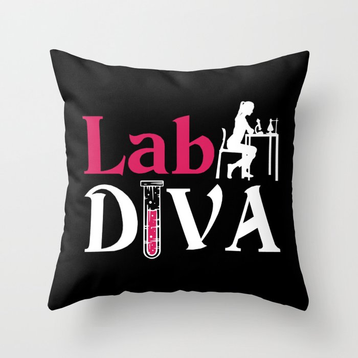 Lab Diva Lab Tech Chemist Laboratory Technician Throw Pillow