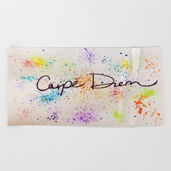 Carpe Diem Paint Splatter Beach Towel