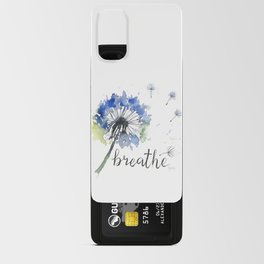 Breathe! Dandelion Floral Botanical Art Android Card Case