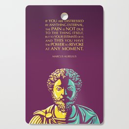Marcus Aurelius Inspirational Stoic Quote: The Power to Revoke Cutting Board