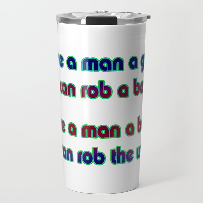 Funny “Robber Bankers” Joke Travel Mug