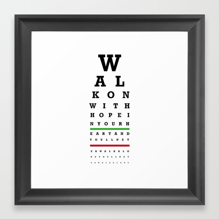 Eye Chart Liverpool Fc You Ll Never Walk Alone Framed Art Print By Twelfthman Society6