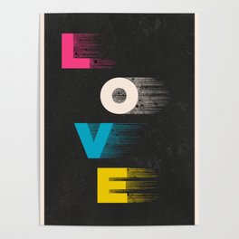 Love - Inspirational Typography Art Poster Poster