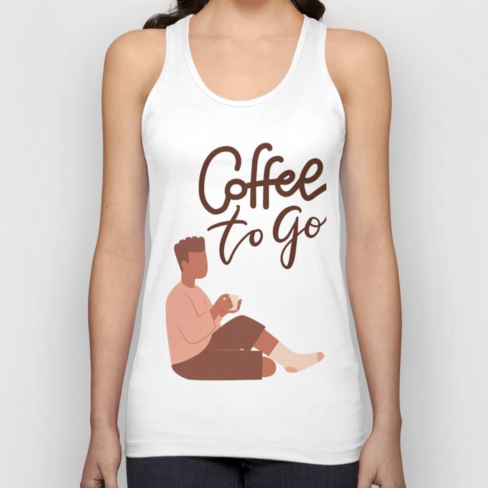 Coffee to go Tank Top