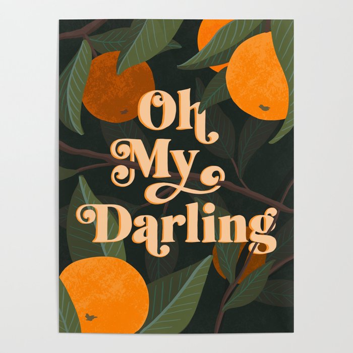 Oh My Darling Poster