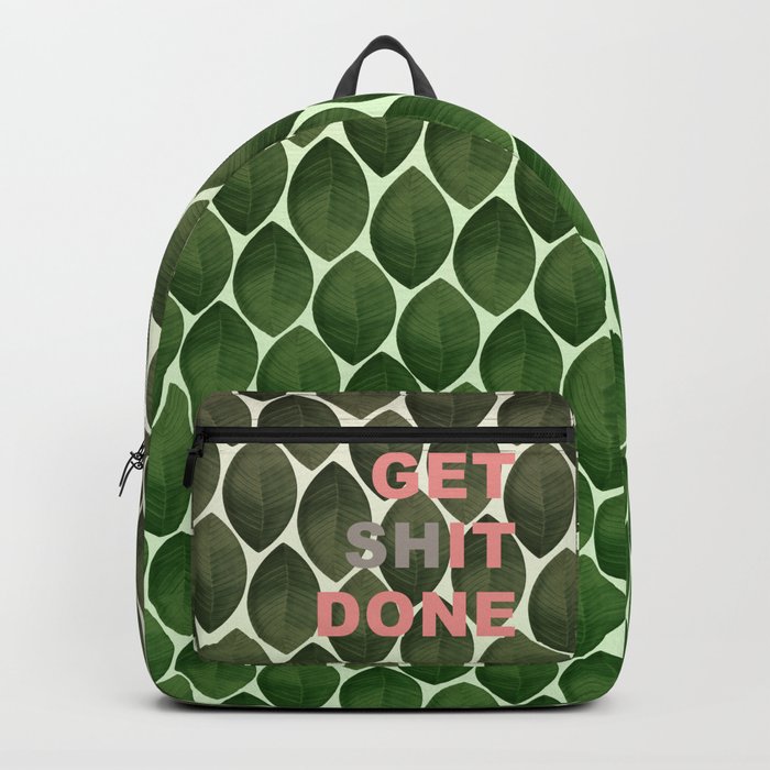 Get Shit Done Backpack