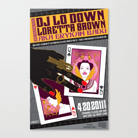 Erykah Badu aka DJ Lo Down Loretta Brown San Francisco Event Poster Canvas Print