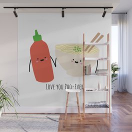 Love you PHO-ever Wall Mural