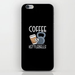 Coffee & Kettlebells iPhone Skin
