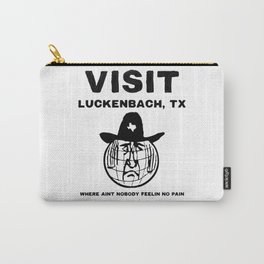 VISIT LUCKENBACH, TX Carry-All Pouch