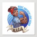 MALA - Make America Love Again Canvas Print
