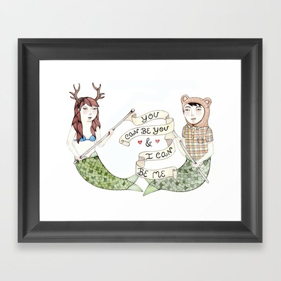You Can Be You Framed Art Print