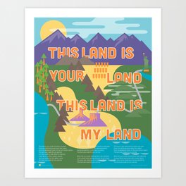 This Land is Your Land This Land is My Land Art Print