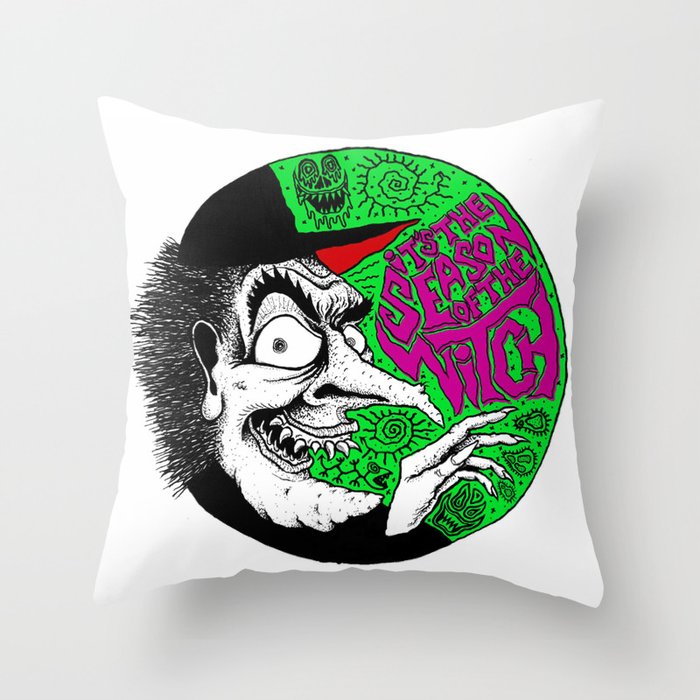 it's the season of the witch Throw Pillow