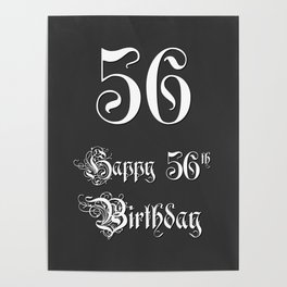 [ Thumbnail: Happy 56th Birthday - Fancy, Ornate, Intricate Look Poster ]