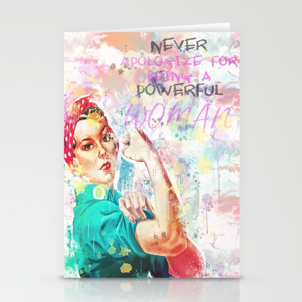 Never Be Weak Stationery Cards