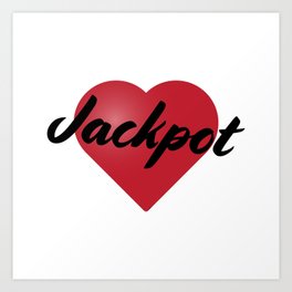 Jackpot Heart Art Print