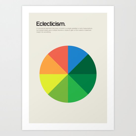 Eclecticism Art Print