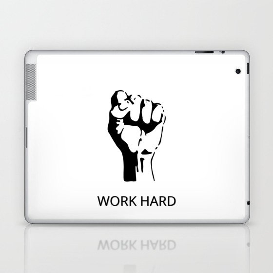 WORK HARD Laptop & iPad Skin
